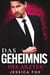 Das Geheimnis des Arztes: Ein Milliardär-Arzt-Liebesroman - Gerettet von dem Arzt, #1