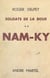 Soldats de la boue (2). Nam-Ky