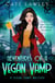 Adventures of a Vegan Vamp - Vegan Vamp Mysteries, #1