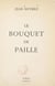 Le bouquet de paille