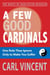 A Few Good Cardinals