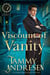 Viscount of Vanity - Lords of Scandal, #13