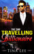 The Time Travelling Billionaire