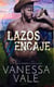 Lazos y Encaje - Vaqueros del Rancho Lenox, #5