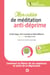 Mon cahier de méditation anti-déprime - Comment se libérer de ses angoisses et sortir de la dépression