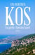 Kos – En pa¨rla i Egeiska havet