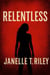 Relentless - The Relentless Series, #1
