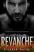 Revanche - Vigilante Justice (Selbstjustiz) Reihe, #1