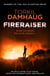 Fireraiser (Oslo Crime Files 3) - A Norwegian crime thriller with a gripping psychological edge