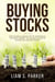 Buying Stocks: How to Build Wealth Fast by Investing in the Stock Market. The Layman's Guide to Buying and Selling Stocks. - Personal Finance Revolution
