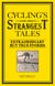 Cycling's Strangest Tales