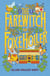 The Farewitch of Foxe Holler