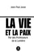 La vie et la paix - Par des Professeurs de la Lumière