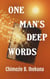 One Man's Deep Words
