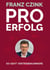 Pro Erfolg - So geht Vertriebskarriere
