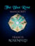 The Blue Rose Manuscript