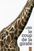 Le coup de la girafe