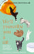We'll Prescribe You a Cat - The feel good Japanese bestselling book