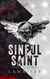Sinful Saint - Sinners & Saints, #1