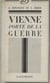 Vienne, porte de la guerre