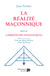 La réalité maçonnique