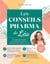 Les conseils pharma de Léa - Le grand guide pour comprendre, préserver et optimiser votre santé au naturel