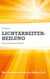 Lichtarbeiter-Heilung - Dein energetischer Neustart