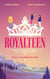 Royalteen - tome 2 - Le prince de rêve