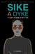 Sike a Dyke