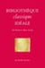Bibliothèque classique idéale - De Homère à Marc-Aurèle