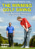The Winning Golf Swing: Simple Technical Solutions for Lower Scores