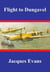 Flight to Dungavel - Murphy, Huff & Palmer, #1