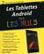 Tablettes Android Pour les Nuls, 3ème édition