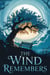 The Wind Remembers