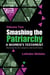 Smashing the Patriarchy: Why Women Must Rise Up Against Gender-Based Violence - Smashing the Patriarchy, #2