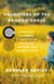 Daughters of the Bamboo Grove - From China to America, a True Story of Abduction, Adoption, and Separated Twins