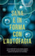 Sana e in forma con l'autofagia: Come potenziare la sua salute, perdere grasso corporeo, prevenire le malattie e apparire più giovane con l'autofagia
