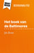 Het boek van de Baltimores van Joël Dicker (Boekanalyse) - Volledige analyse en gedetailleerde samenvatting van het werk