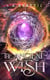 The Ancient Wish - The Direbright Series, #1