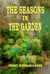 The Seasons in the Garden - SEVEN PARIS MYSTERIES, #2