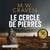Le Cercle de pierres