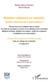 Médiation obligatoire ou volontaire - Quelles réformes pour quels enjeux ? - État des lieux de la médiation dans le monde