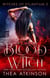 Blood Witch - Witches of Etlantium, #2
