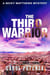 The Third Warrior - A Nicky Matthews Mystery, #2