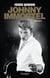 Johnny immortel - 1948-2017