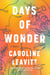 Days of Wonder - A Novel
