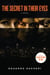 The Secret in Their Eyes - A Novel