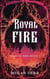 Royal Fire - Heart of Fire, #2