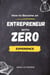 How to Become an Entrepreneur with Zero Experience