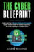 The Cyber Blueprint